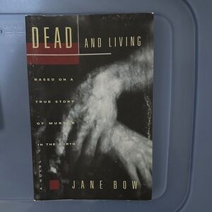 Dead and Living Book by Jane Bow